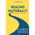 Healing Naturally
