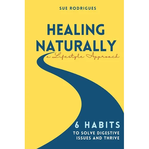 Healing Naturally