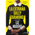 Extraña Sally Diamond, La