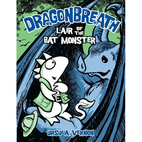 Dragonbreath #4: Lair of the Bat Monster