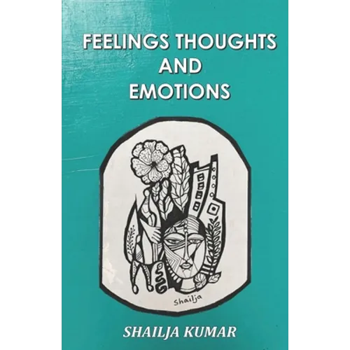 Feelings Thoughts and Emotions