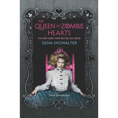 The Queen of Zombie Hearts
