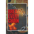 Break Every Chain