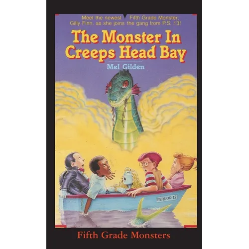 The Monster In Creeps Head Bay: Is There Really a Sea Serpent in Creeps Head Bay?