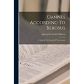 Oannes According To Berosus: A Study In The Church Of The Ancients