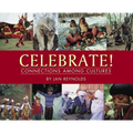 Celebrate! Connections Among Cultures