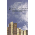 Le Livre a la Renaissance: Introduction a la Bibliographie Historique Et Materielle