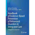 Handbook of Evidence-Based Prevention of Behavioral Disorders in Integrated Care: A Stepped Care Approach