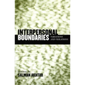 Interpersonal Boundaries: Variations and Violations