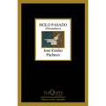 Siglo Pasado: Desenlace (Poesía) / Past Century: Closure (Poems)