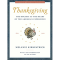 Thanksgiving: The Holiday at the Heart of the American Experience