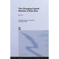 The Changing Capital Markets of East Asia
