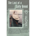 The Last of a Salty Breed