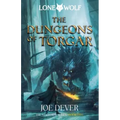 The Dungeons of Torgar: Magnakai Series, Book Five Volume 10