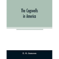 The Cogswells in America
