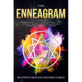 The Enneagram: The Modern Guide To The 27 Sacred Personality Types - For Healthy Relationships In Couples And Finding The Road Back To Spirituality Wi