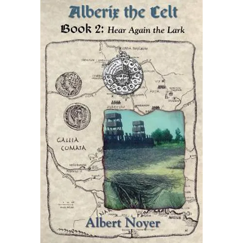 Alberix the Celt Book 2: Hear Again the Lark