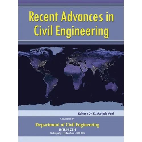 Recent Advances in Civil Engineering: (Ncrace-2019)