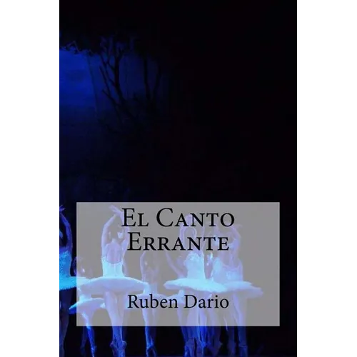 El Canto Errante
