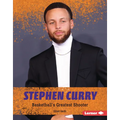 Stephen Curry: Basketball's Greatest Shooter