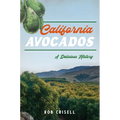 California Avocados: A Delicious History