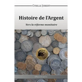 Histoire de l'Argent