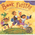 Book Fiesta!: Celebrate Children's Day/Book Day; Celebremos El Dia de Los Ninos/El Dia de Los Libros (Bilingual Spanish-English)