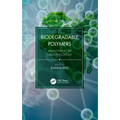 Biodegradable Polymers: Value Chain in the Circular Economy