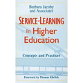 Service-Learning in Higher Education: Concepts and Practices