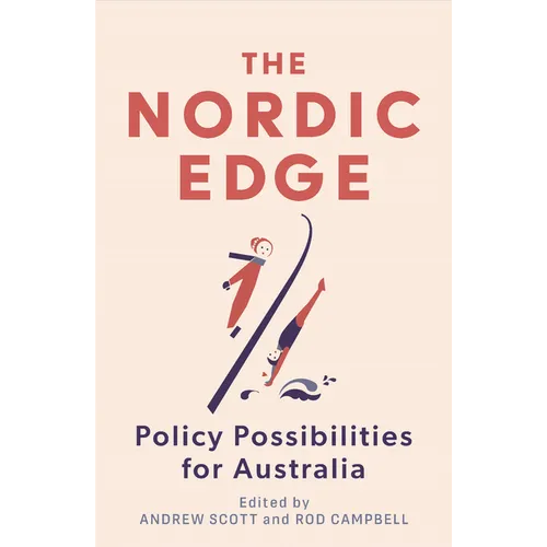 The Nordic Edge: Policy Possibilities in Australia