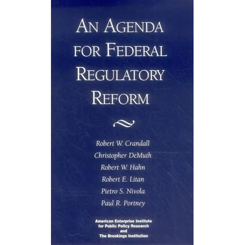 Agenda for Federal Regulatory Reform