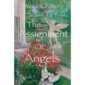 The Sword Lily Parables: The Assignment of Angels