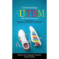 Understanding Autism Walk a Mile in Their Shoes