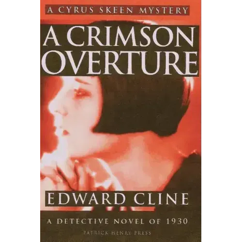 A Crimson Overture: A Detective Novel of 1930