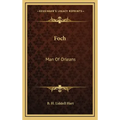 Foch: Man of Orleans