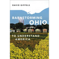 Barnstorming Ohio: To Understand America