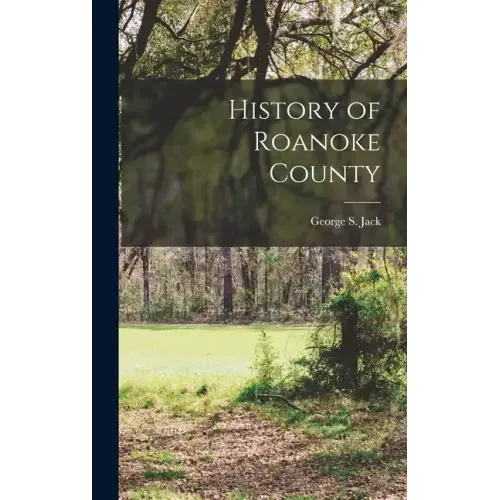 History of Roanoke County