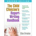 The Child Clinician's Report-Writing Handbook