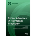Recent Advances in Nutritional Psychiatry