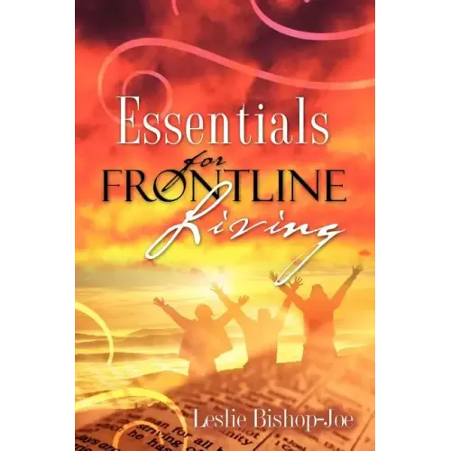 Essentials For Frontline Living