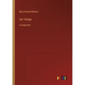Our Village: in large print