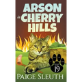 Arson in Cherry Hills