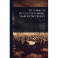 Fitzgerald's Legislative Manual, State Of New Jersey