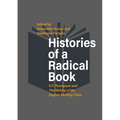 Histories of a Radical Book: E. P. Thompson and the Making of the English Working Class