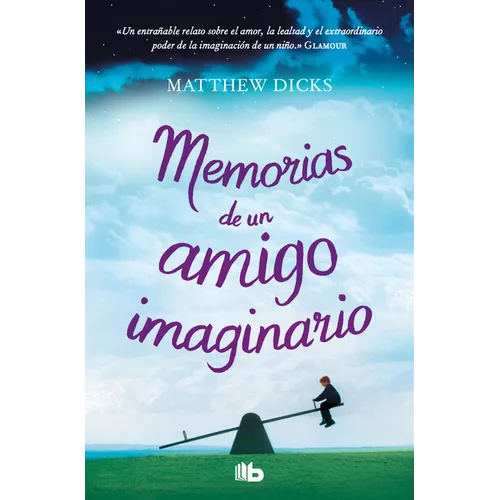 Memorias de Un Amigo Imaginario / Memoirs of an Imaginary Friend