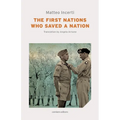 The First Nations Who Saved a Nation