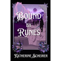 Bound by Runes