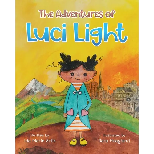 The Adventures of Luci Light: Where in the world is Luci Light?