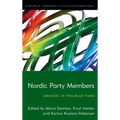 Nordic Party Members: Linkages in Troubled Times