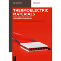 Thermoelectric Materials: Principles and Concepts for Enhanced Properties